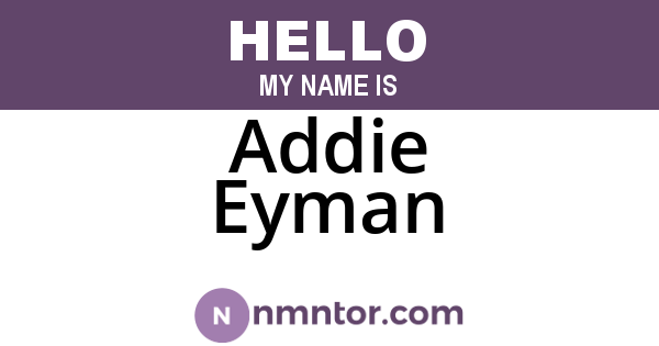 Addie Eyman
