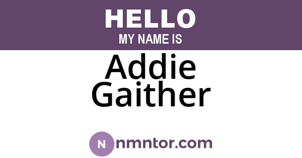 Addie Gaither