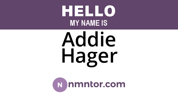 Addie Hager