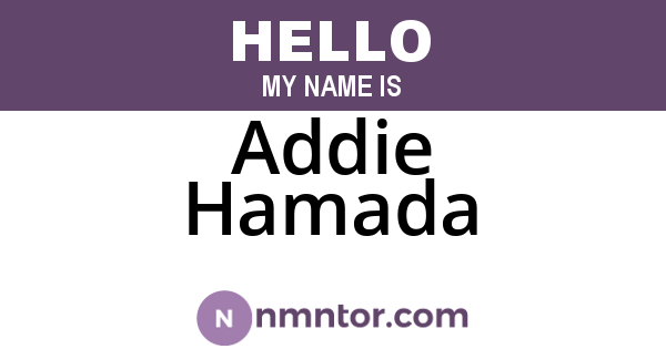 Addie Hamada