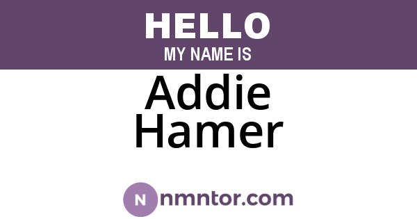 Addie Hamer