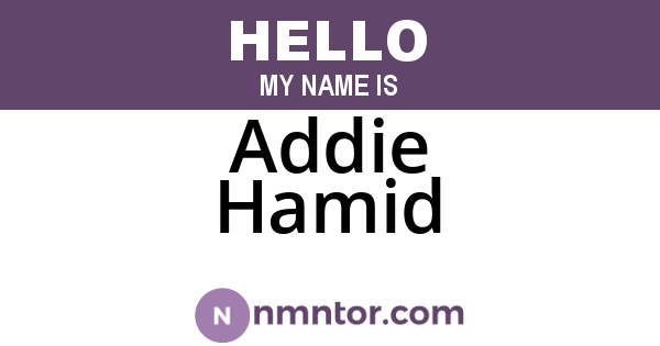 Addie Hamid