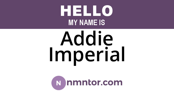Addie Imperial