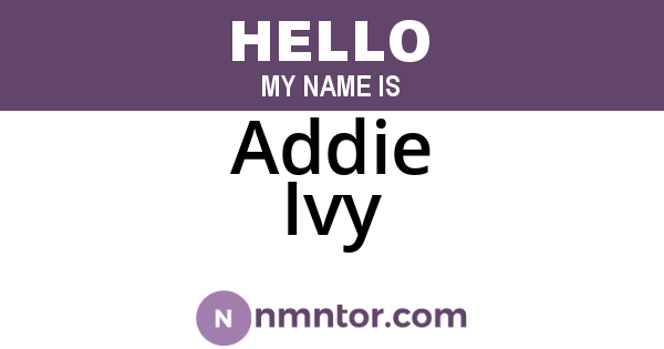 Addie Ivy