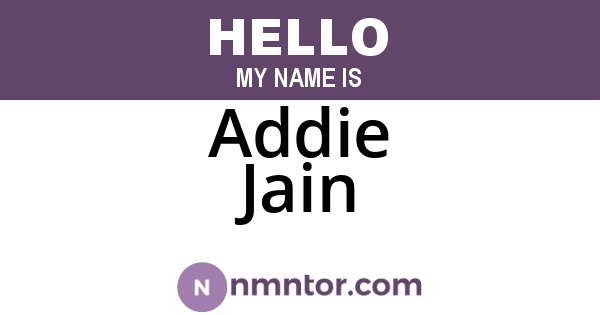 Addie Jain