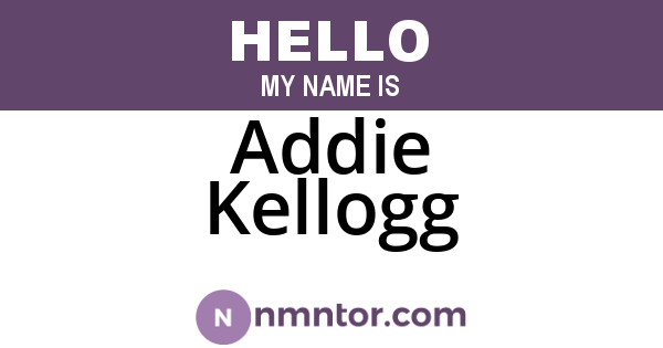 Addie Kellogg