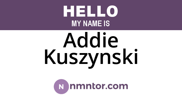 Addie Kuszynski