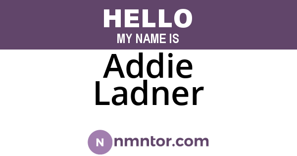 Addie Ladner