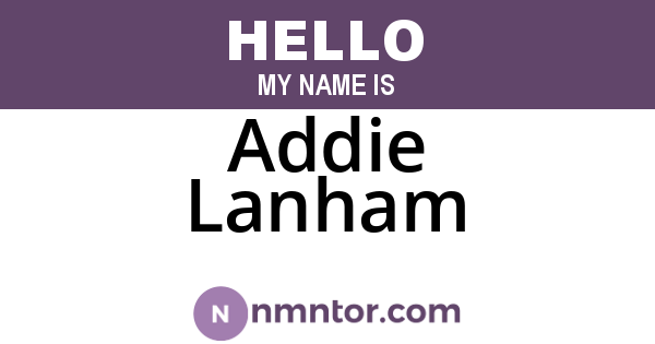 Addie Lanham