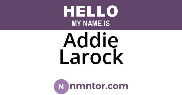 Addie Larock