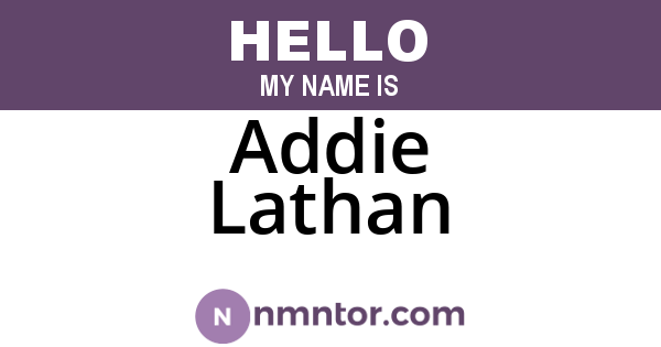 Addie Lathan