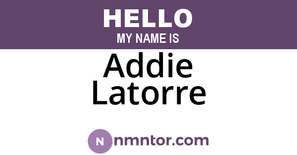 Addie Latorre