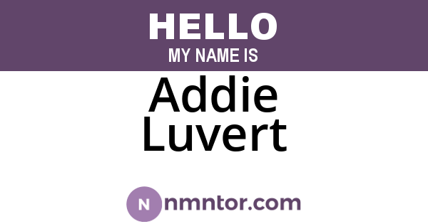 Addie Luvert