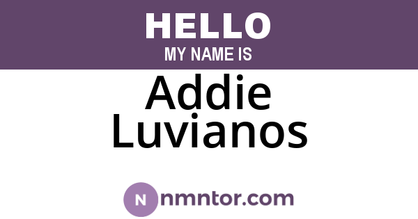 Addie Luvianos