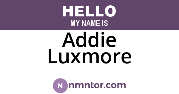Addie Luxmore