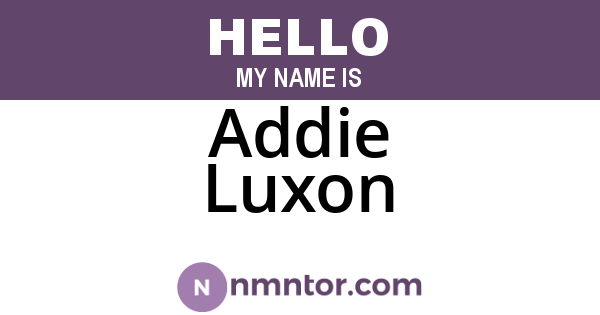 Addie Luxon