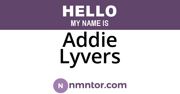 Addie Lyvers