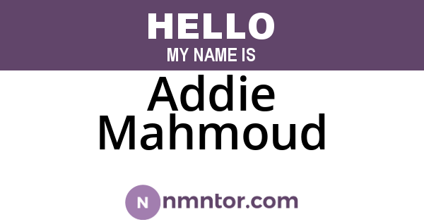 Addie Mahmoud