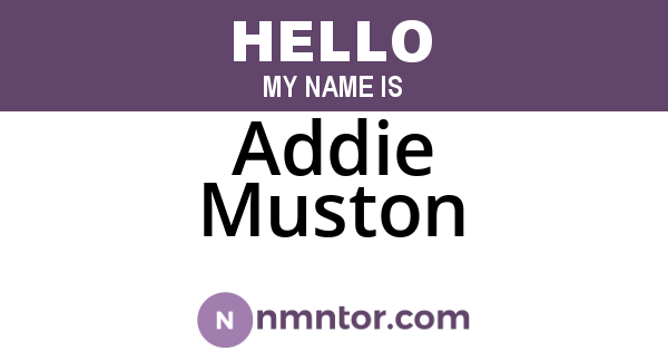 Addie Muston