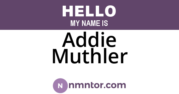 Addie Muthler