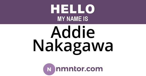 Addie Nakagawa
