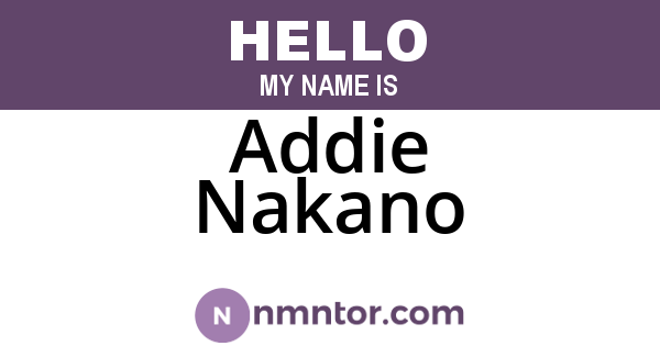 Addie Nakano