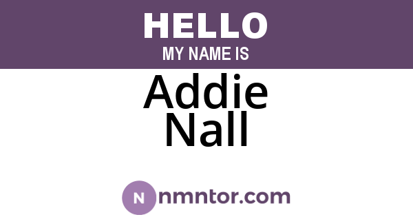 Addie Nall