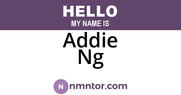 Addie Ng
