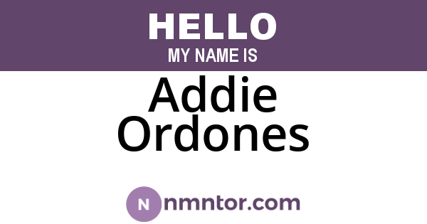 Addie Ordones