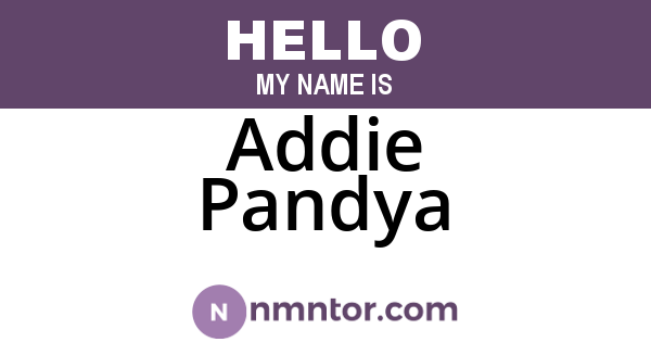 Addie Pandya
