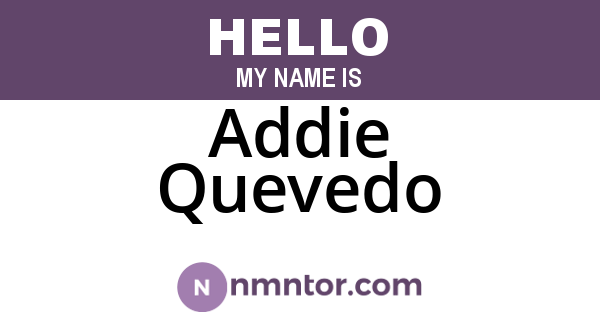 Addie Quevedo