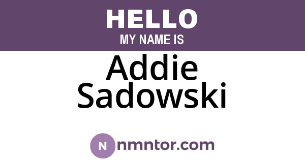 Addie Sadowski