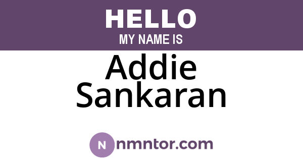 Addie Sankaran