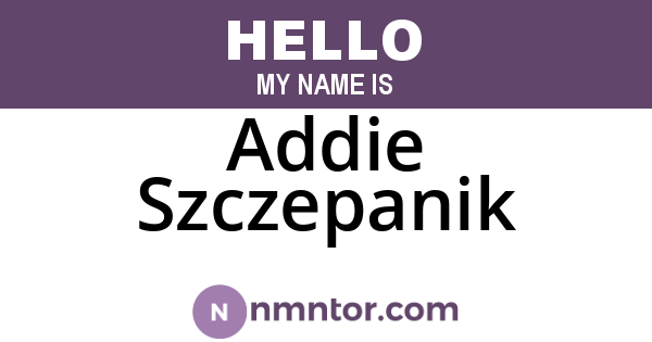 Addie Szczepanik