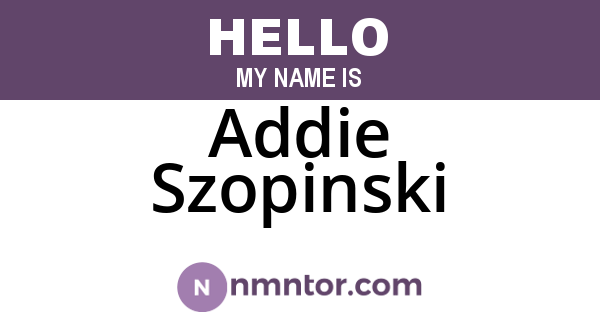 Addie Szopinski