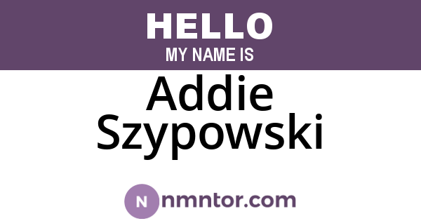 Addie Szypowski