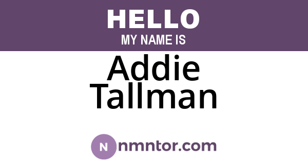 Addie Tallman