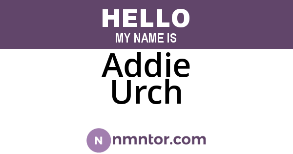 Addie Urch