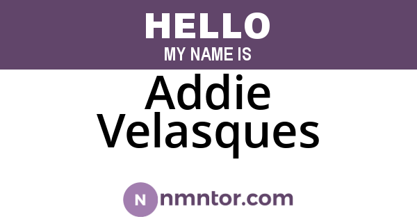 Addie Velasques