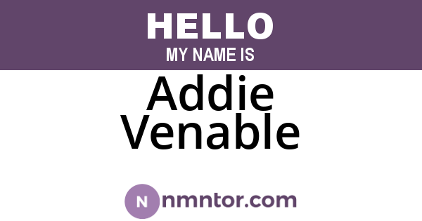 Addie Venable