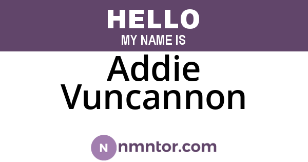 Addie Vuncannon
