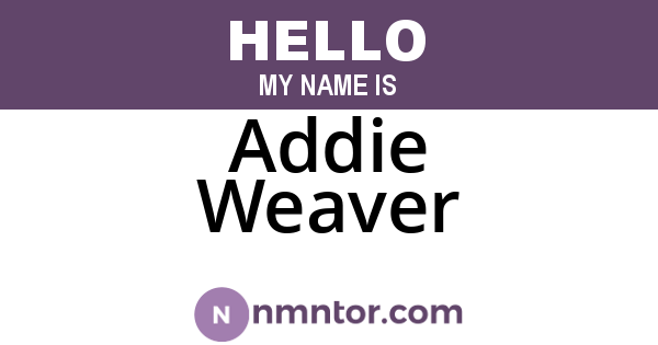 Addie Weaver