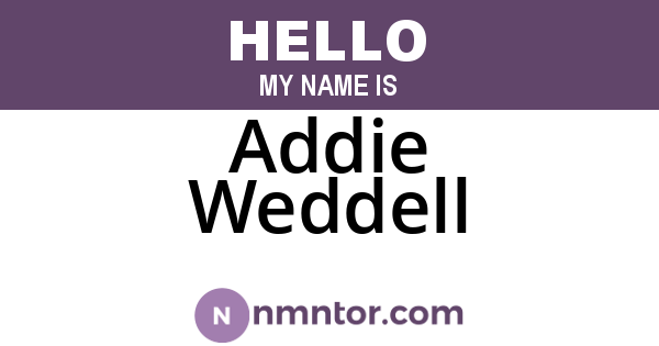 Addie Weddell
