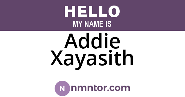 Addie Xayasith