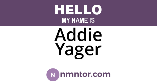 Addie Yager