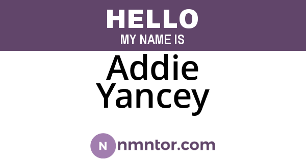 Addie Yancey