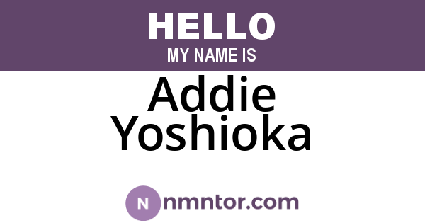 Addie Yoshioka