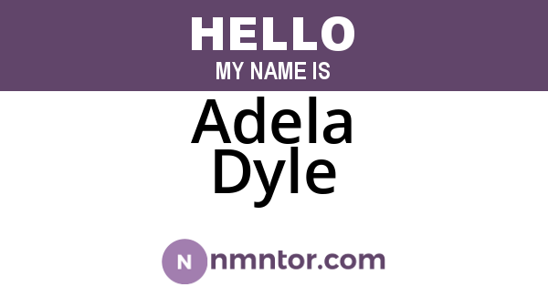 Adela Dyle