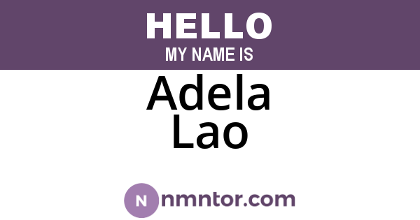 Adela Lao