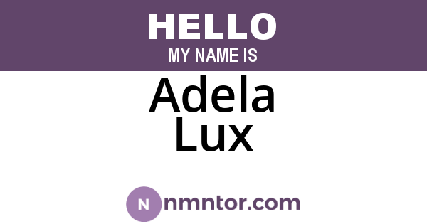 Adela Lux